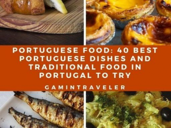Portuguese Food: 40 Best Portuguese Dishes and Traditional Food In Portugal to Try
