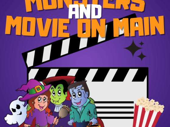 MONSTERS AND MOVIES ON THE MAIN