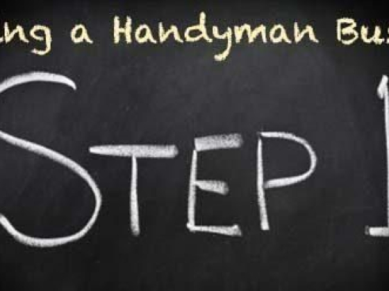 The First 5 Steps to Starting a Profitable Handyman Business in 2022