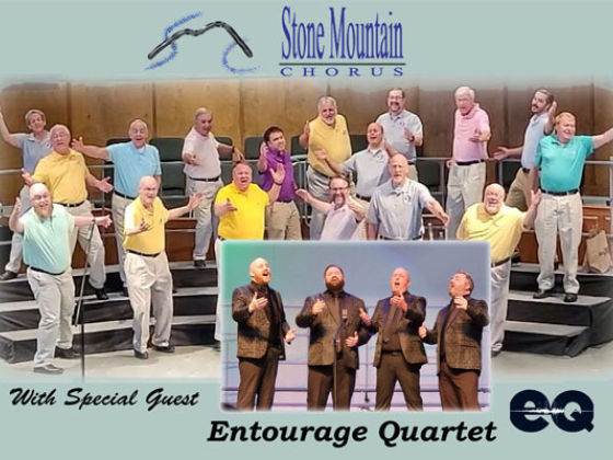 Stone Mountain Barbershop Chorus With Special Guest, Entourage Quartet