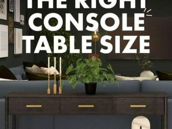 What Size Should a Console Table Be?