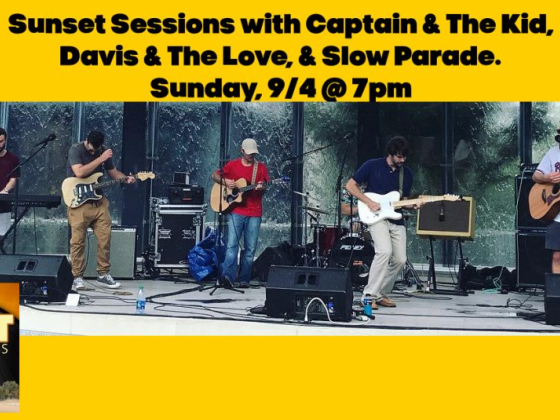Sunset Sessions Presents Captain & The Kid, Davis & The Love, & Slow Parade