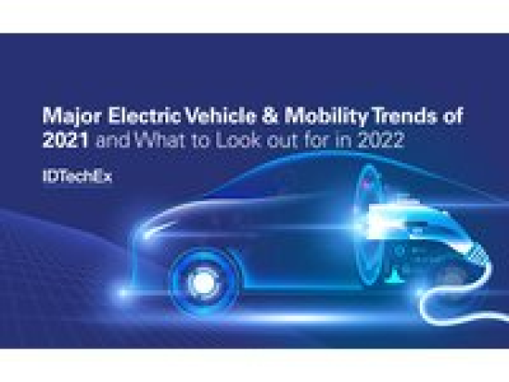 Major EV & Mobility Trends of 2021 - And What to Look Out For in 2022