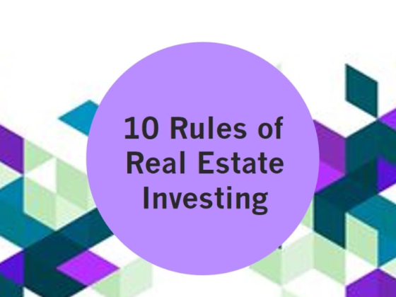 10 Rules of Successful Real Estate Investing