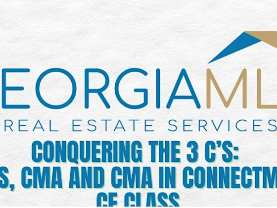 GAMLS Conquering The 3 C's: CRS, CMA & CMA in ConnectMLS CE Class